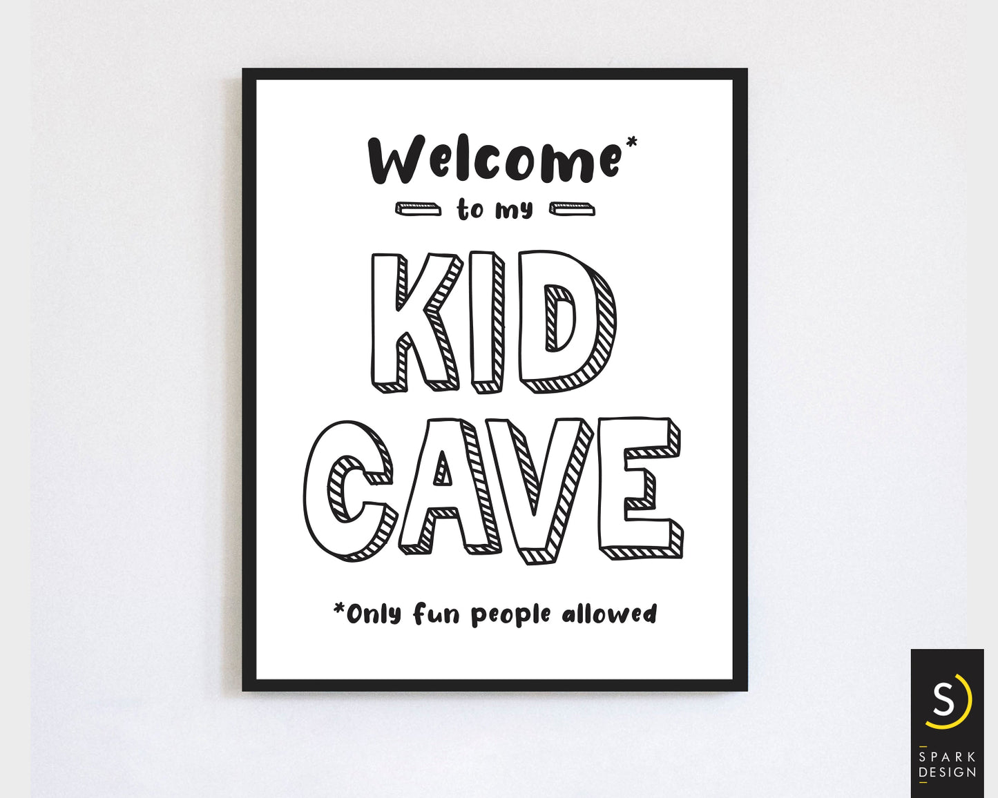 Welcome to my Kid Cave Wall Art - Digital Download