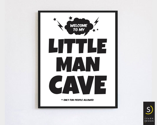 Welcome to my Little Man Cave Wall Art - Digital Download